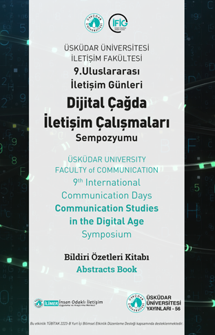 9th International Communication Days Symposium on Communication Studies in the Digital Age: Book of Abstracts