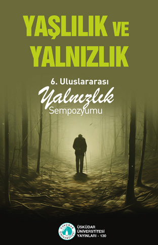 Aging and Loneliness: 6th International Symposium on Lonelines