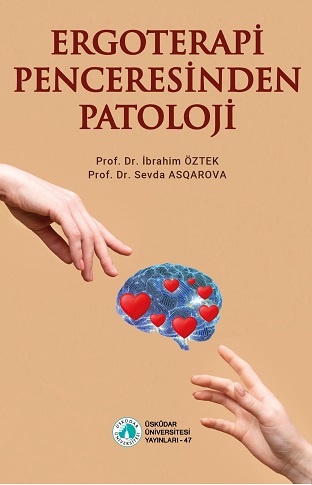 Pathology from an Occupational Therapy Perspective