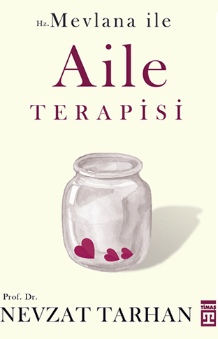 Family Therapy with Rumi