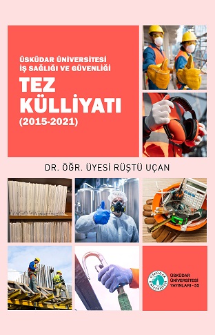 Occupational Health and Safety Thesis Collection (2015-2021)