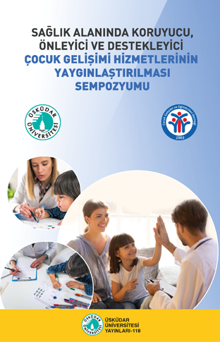 Symposium on the Dissemination of Preventive, Protective, and Supportive Child Development Services in the Field of Health