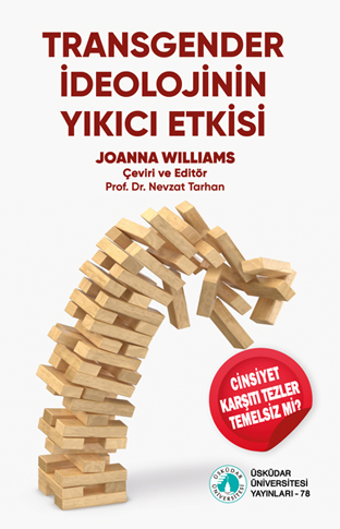 The Destructive Effect of Transgender Ideology