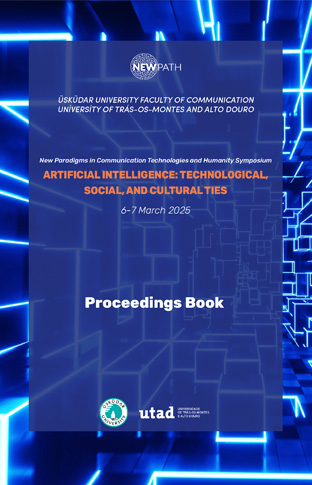 Üsküdar University Faculty of Communication New Paradigms in Communication Technologies and Humanity Symposium Proceedings Book